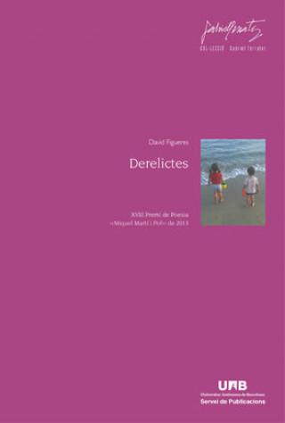 Knjiga Derelictes David Figueres Felip