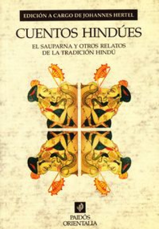 Książka Cuentos hindúes : el sauparna y otros relatos de tradición hindú Johannes Hertel