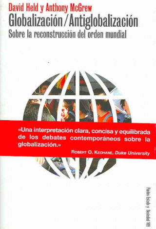 Książka Globalización / Antiglobalización : sobre la reconstrucción del orden mundial David Held