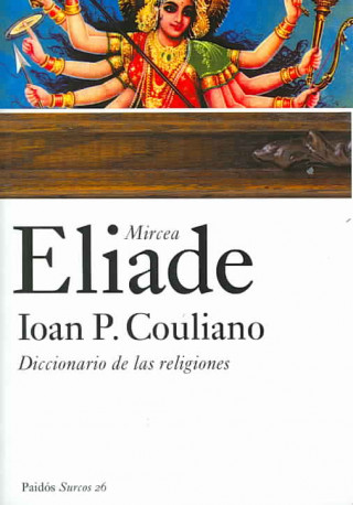 Carte Diccionario de las religiones Ioan P. . . . [et al. ] Couliano