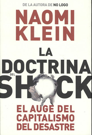 Kniha La doctrina del shock : el auge del capitalismo del desastre Naomi Klein