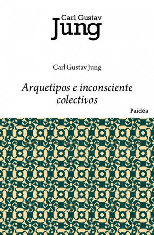 Kniha Arquetipos e inconsciente colectivo C. G. Jung