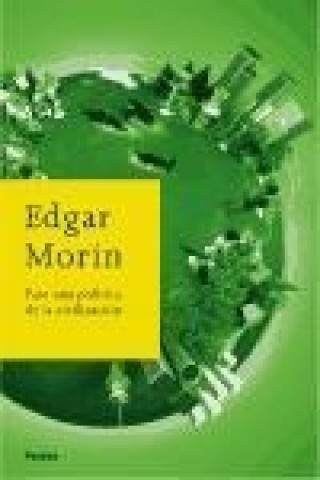 Book Para una política de la civilización Edgar Morin