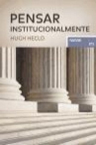 Livre Pensar institucionalmente Hugh Heclo