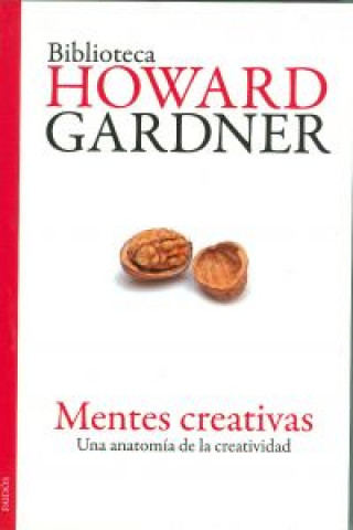 Kniha Mentes creativas HOWARD GARDNER