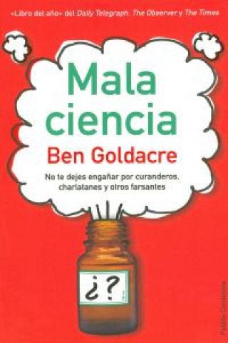 Kniha Mala ciencia Ben Goldacre