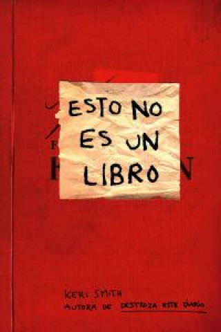 Książka Esto no es un libro Keri Smith