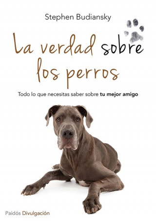 Book La verdad sobre los perros STEPHEN BUDIANSKY