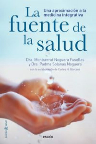 Kniha La fuente de la salud PADMA SOLANAS NOGUERA