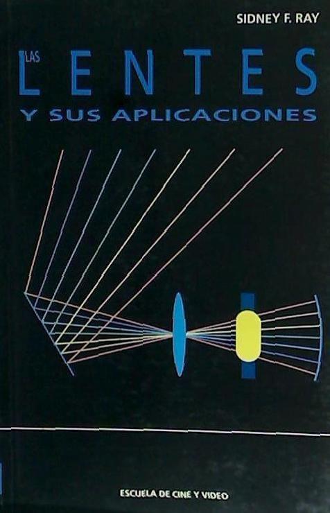 Kniha Lentes y sus aplicaciones 