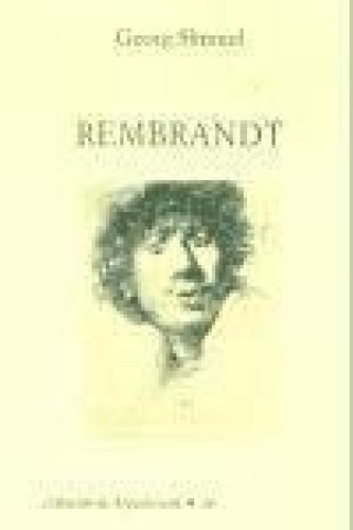 Kniha Rembrandt : ensayo de filosofía del arte Georg Simmel