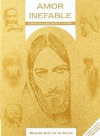 Knjiga Amor inefable Ricardo Ruiz de la Sierra Martín Gil