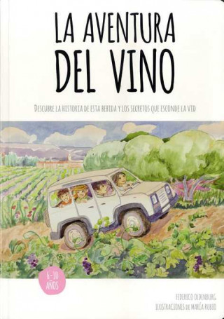 Книга LA AVENTURA DEL VINO FEDERICO OLDENBURG