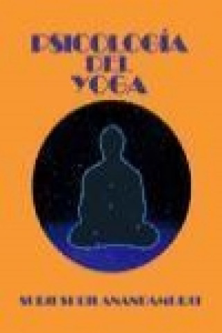 Kniha Psicología del yoga Shrii Shrii Anandamurti