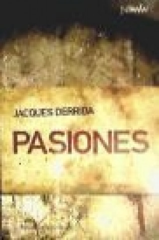 Книга Pasiones Jacques Derrida