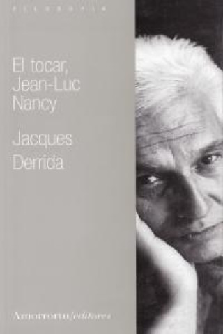 Carte El tocar, Jean Luc-Nancy Jacques Derrida