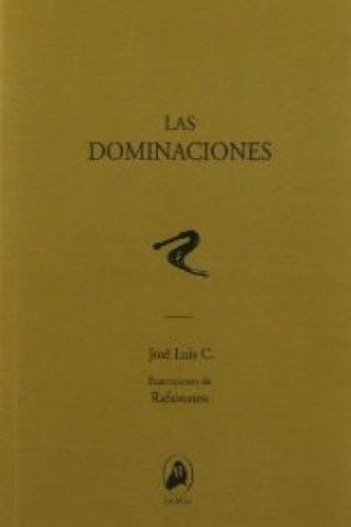 Kniha Las dominaciones 