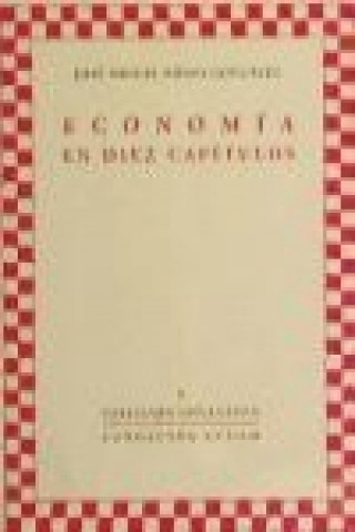 Kniha Economía en diez capítulos José Miguel Ridao González