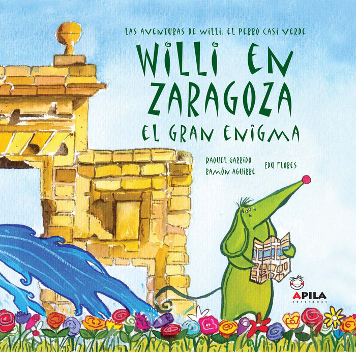 Könyv Willi en Zaragoza, el gran enigma Raquel Garrido Martos