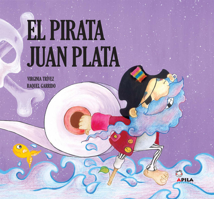 Книга El pirata Juan Plata Raquel Garrido Martos