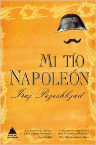 Książka Mi tío Napoleón Iraj Pezeshkzad