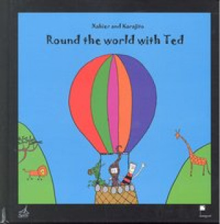 Книга Round the world with Ted Maria Agirre Sagastume