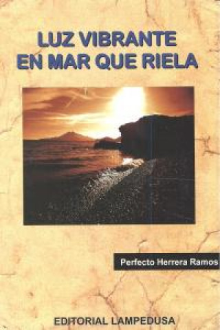 Libro Luz vibrante en mar que riela Perfecto Herrera Ramos