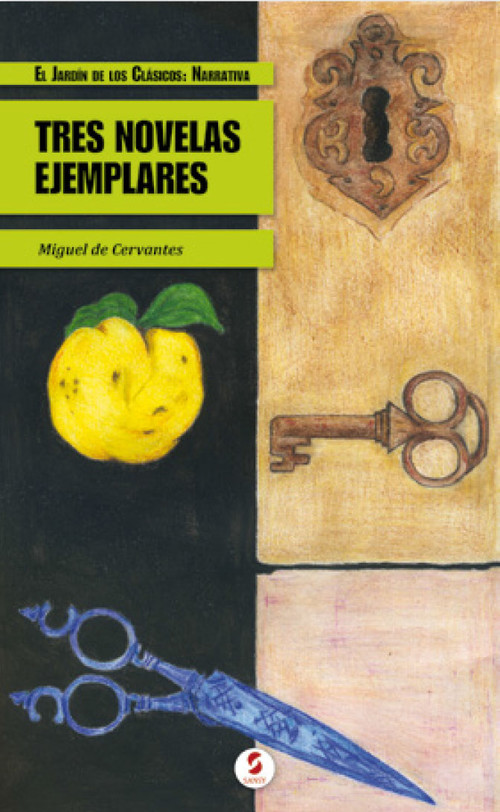 Knjiga Tres novelas ejemplares Miguel de Cervantes Saavedra