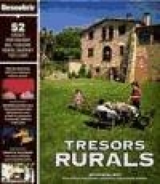 Könyv Tresors rurals : 52 cases per gaudir durant tot l'any Joan Portell