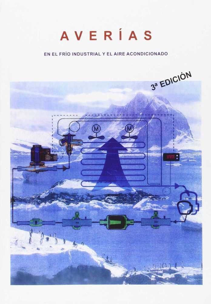 Libro Averías en el frío industrial y aire acondicionado Juan González Murcia