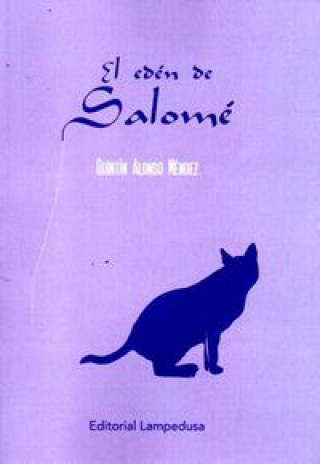 Kniha El edén de Salomé Quintín Alonso Méndez