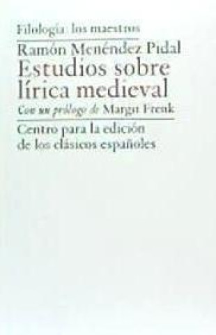 Könyv Estudios sobre lírica medieval Ramón Menéndez Pidal