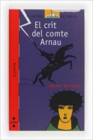 Книга El crit del comte Arnau Jaume Terradas Serra