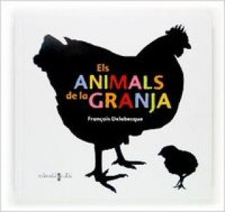 Könyv Els animals de la granja François Delebecque
