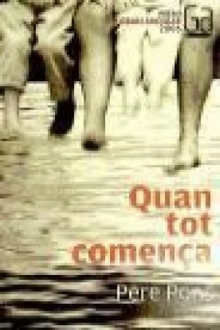 Book Quan tot comença Pere Pons i Clar