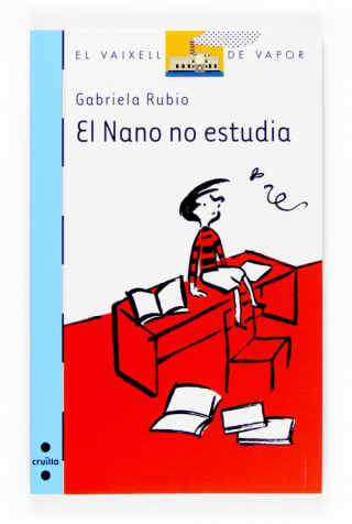 Kniha El Nano no Estudia GABRIELA RUBIO MARQUEZ