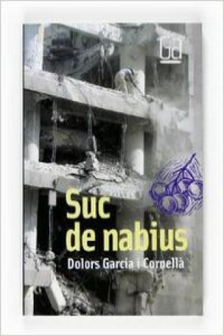 Knjiga Suc de nabius DOLORS GARCIA I CORNELLA