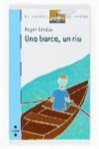 Knjiga Una barca, un riu Roger Cardús Juvé