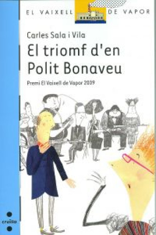 Knjiga El triomf d'en Polit Bonaveu CARLES SALA VILA