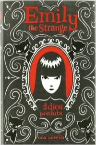 Książka Emily the Strange. Els dies perduts Jessica Gruner