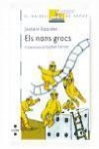 Könyv Els nans grocs 