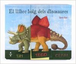 Kniha El llibre boig dels dinosaures SARA BALL