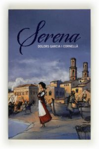 Kniha Serena DOLORS GARCIA I CORNELLA