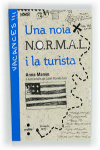Carte Una noia N.O.R.M.A.L. fa turisme Anna Manso