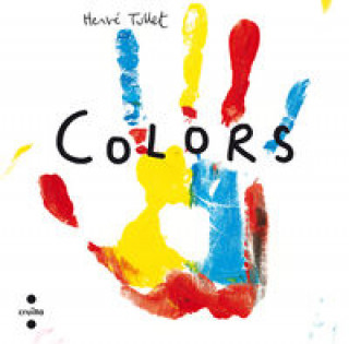 Книга Colors Hervé Tullet