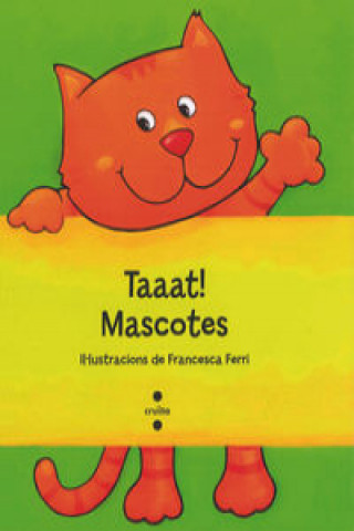 Book Taaat! Mascotes FRANCESCA FERRI