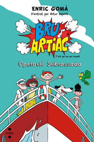 Livre Bru Artiac: operació Sobrassada ENRIC GOMA