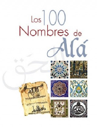 Kniha Los 100 nombres de Alá 