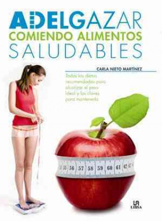 Carte Adelgazar comiendo alimentos saludables 