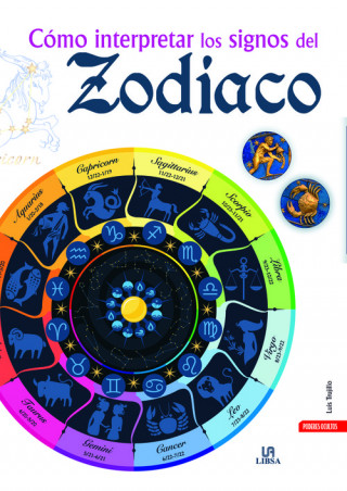 Carte Cómo interpretar los signos del zodiaco Luis Trujillo Rodríguez